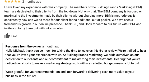Customer testimonial with a grateful owner response on Building Brands Marketing service.